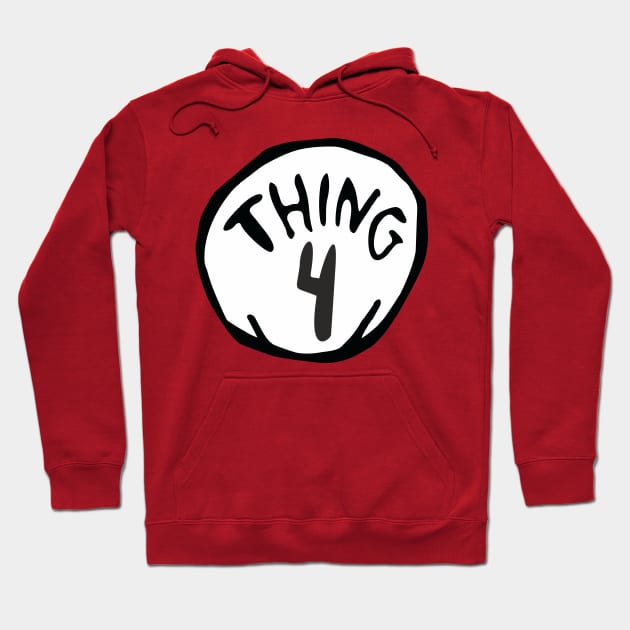 Thing 4 Hoodie by goatboyjr